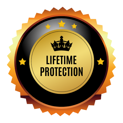 Lifetime Protection